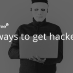 7 ways to get hacked
